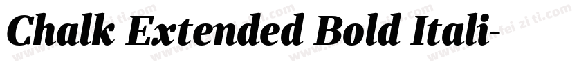 Chalk Extended Bold Itali字体转换
